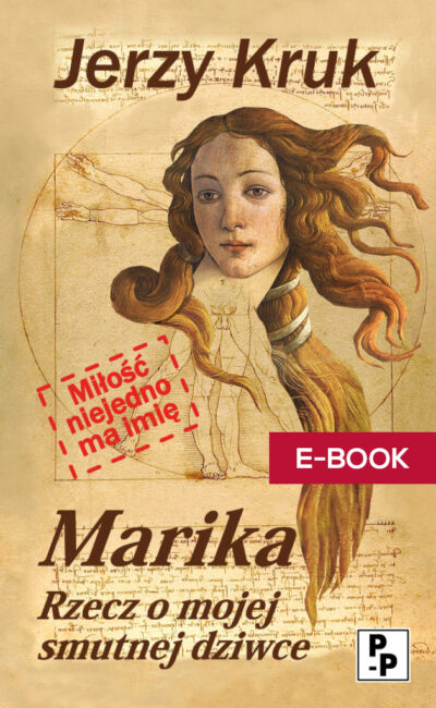 E-BOOK: Marika. Rzecz o mojej smutnej dziwce, autor: Jerzy Kruk